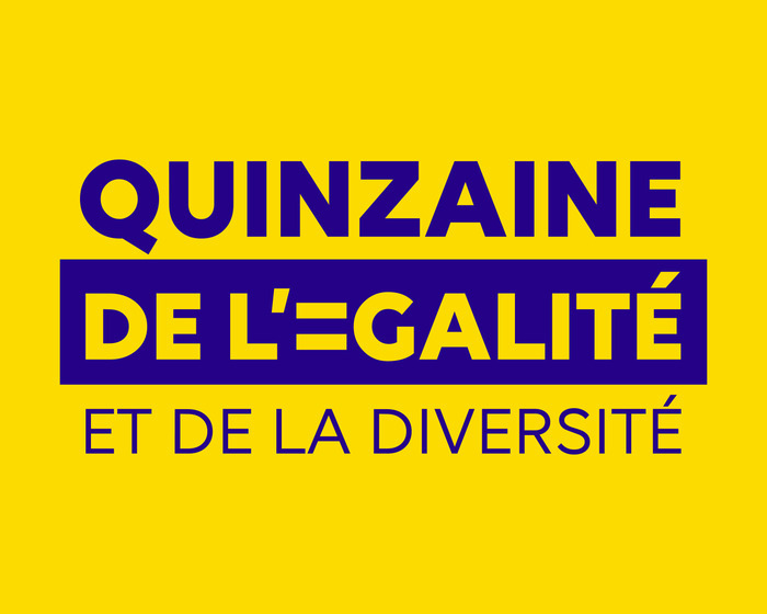 Quinzaine de l'égalité et de la diversité